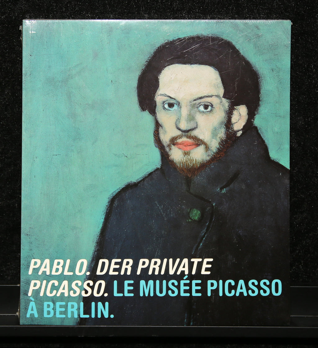 Picasso, Pablo - Pablo. Der Private - Le Musée Picasso à Berlin - 2005