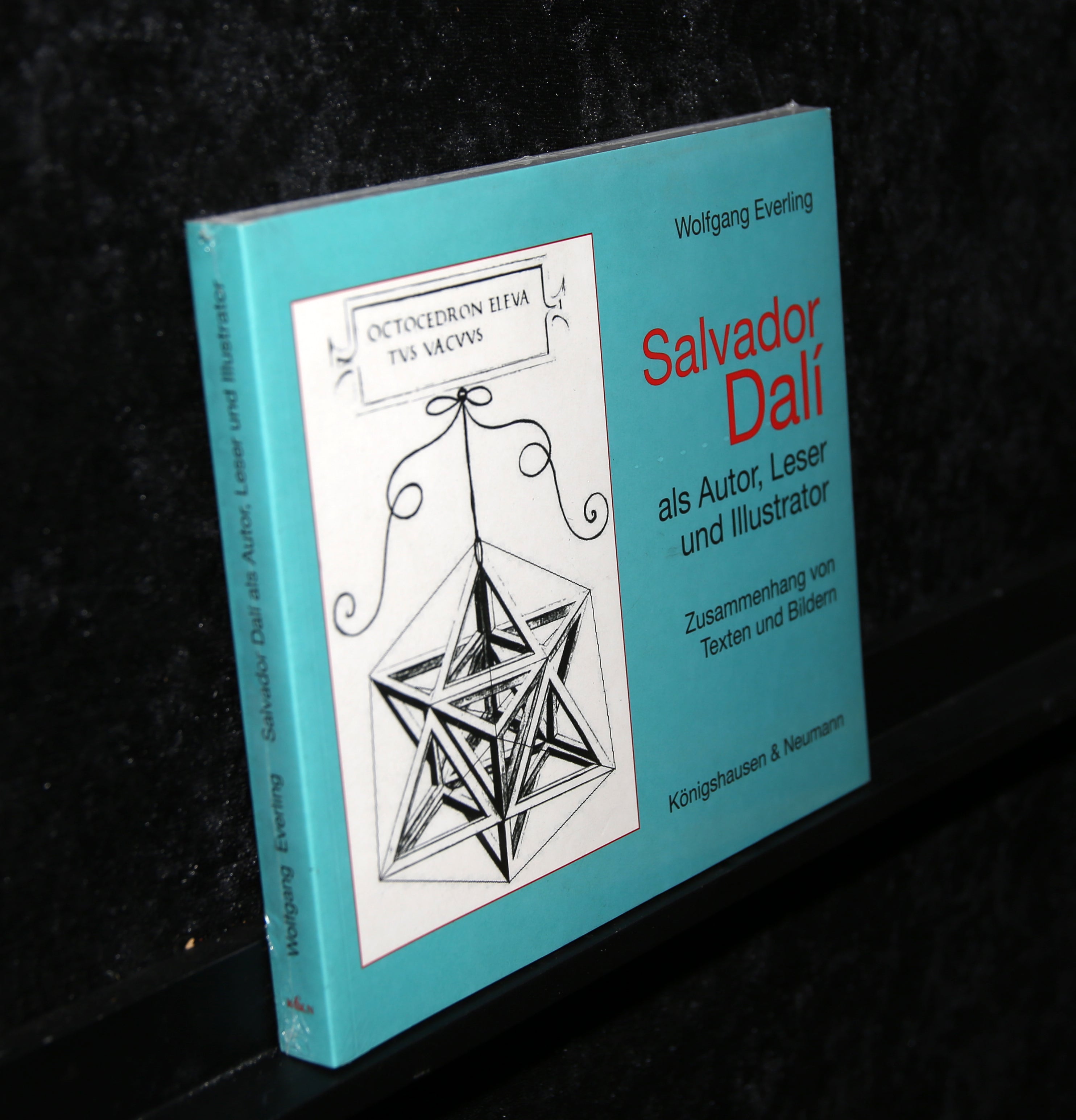 Dalí, Salvador - Dali als Autor, Leser und Illustrator - 2007
